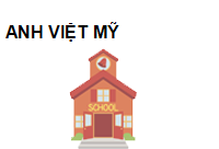 ANH VIỆT MỸ